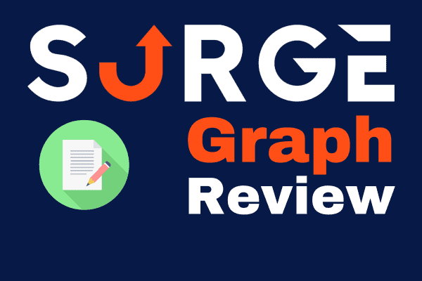 7 Best SurgeGraph Review Insights for 2023